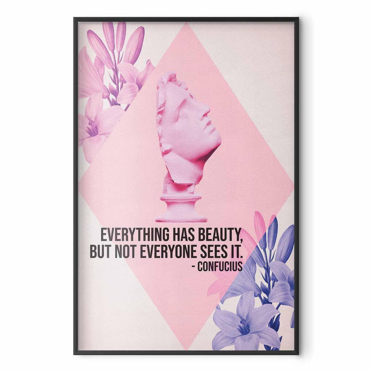 Poster - Confucius on Beauty - a bust in pink with flowers and a quote