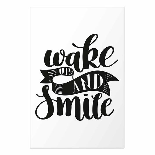 Poster - Wake Up and Smile