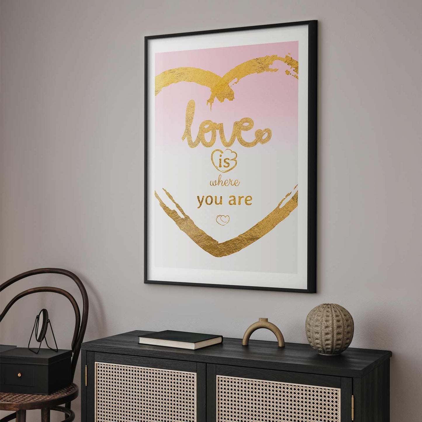 Poster - Love Is Where You Are Artgeist