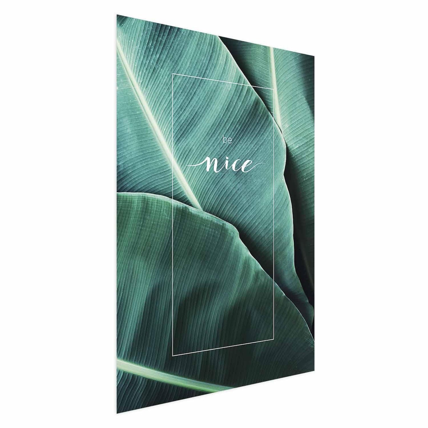 Poster - Be Nice Artgeist
