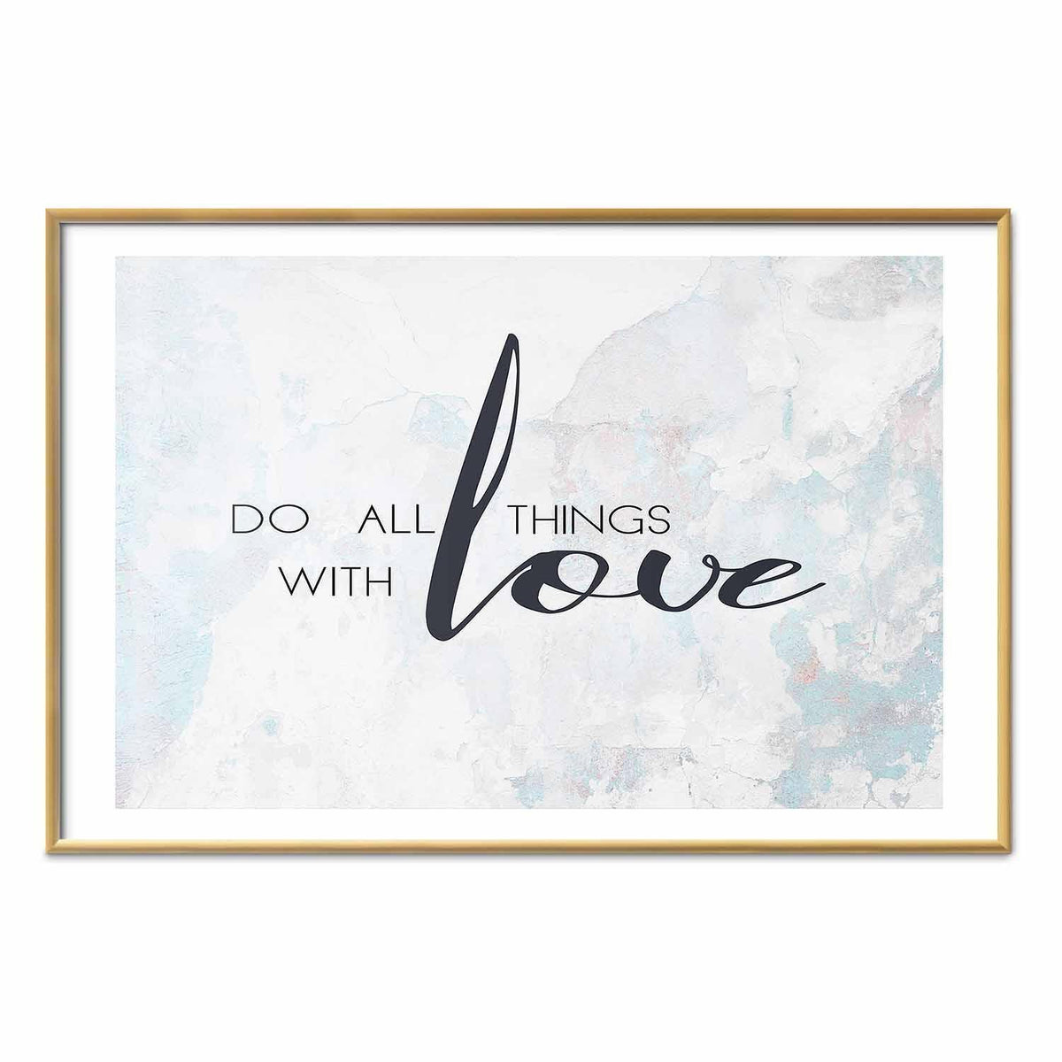 Poster - Do All Things with Love