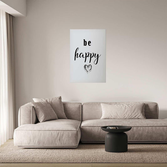 Poster - Be Happy Artgeist