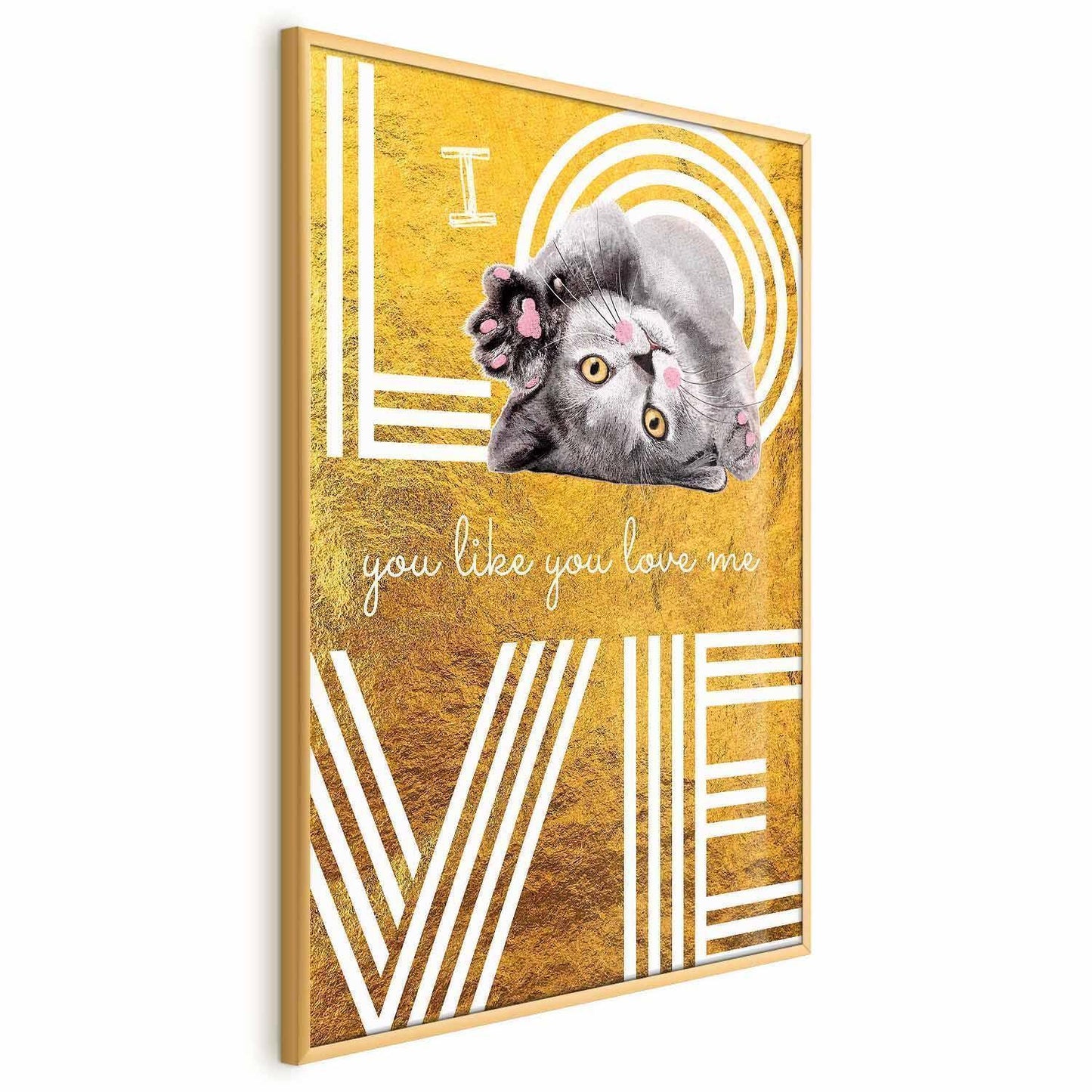 Poster - I Love You Like You Love Me Artgeist