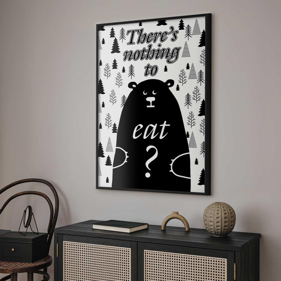 Poster - There's Nothing to Eat? Artgeist