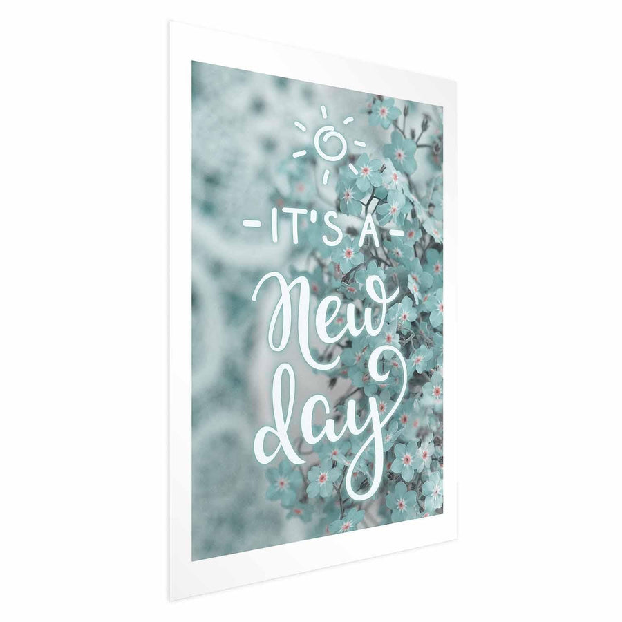 Poster - It's a New Day Artgeist
