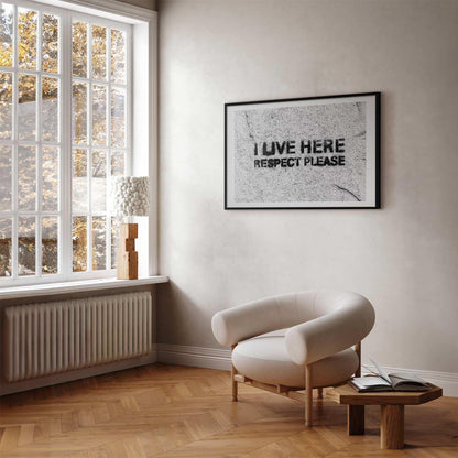 Poster - I Live Here, Respect Please Artgeist