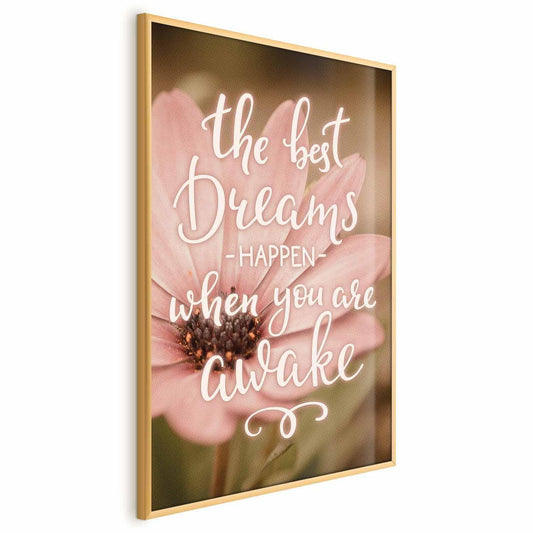 Poster - The Best Dreams Happen When You Are Awake