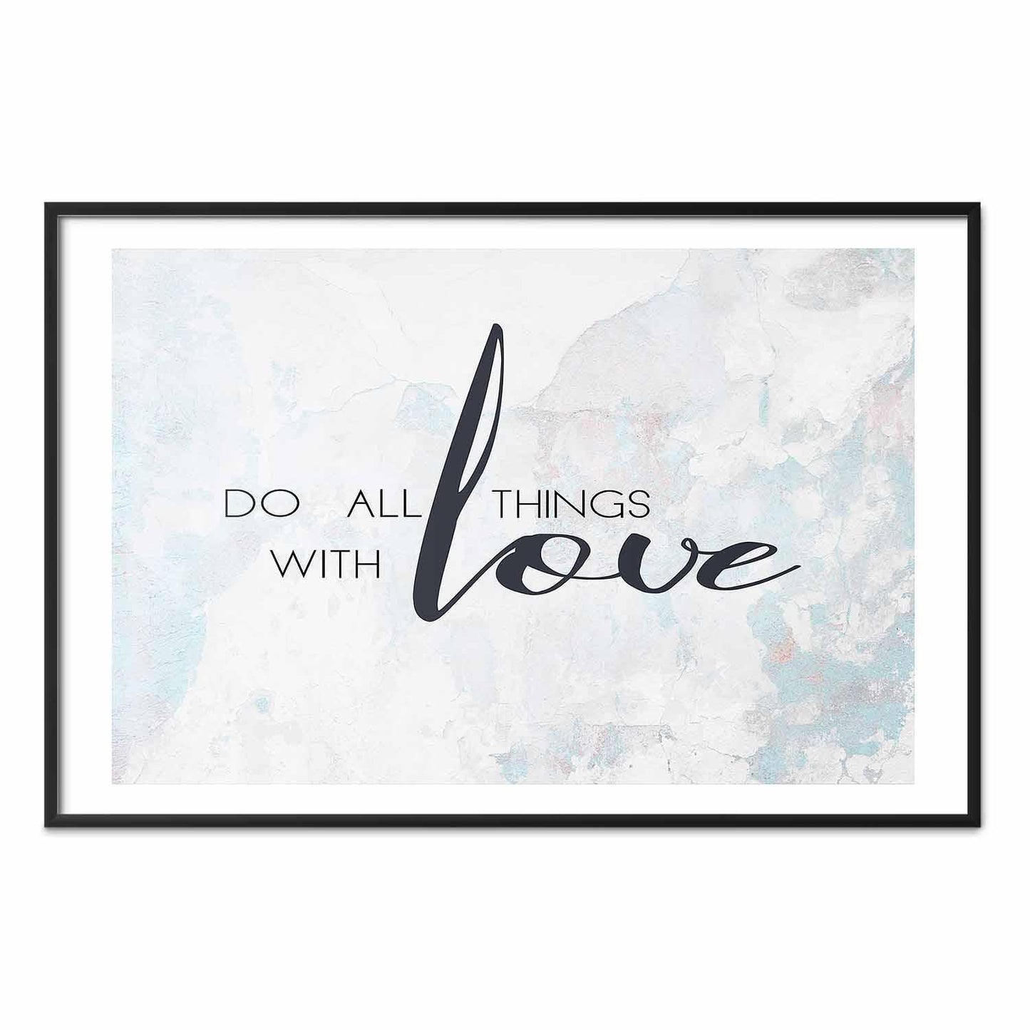 Poster - Do All Things with Love