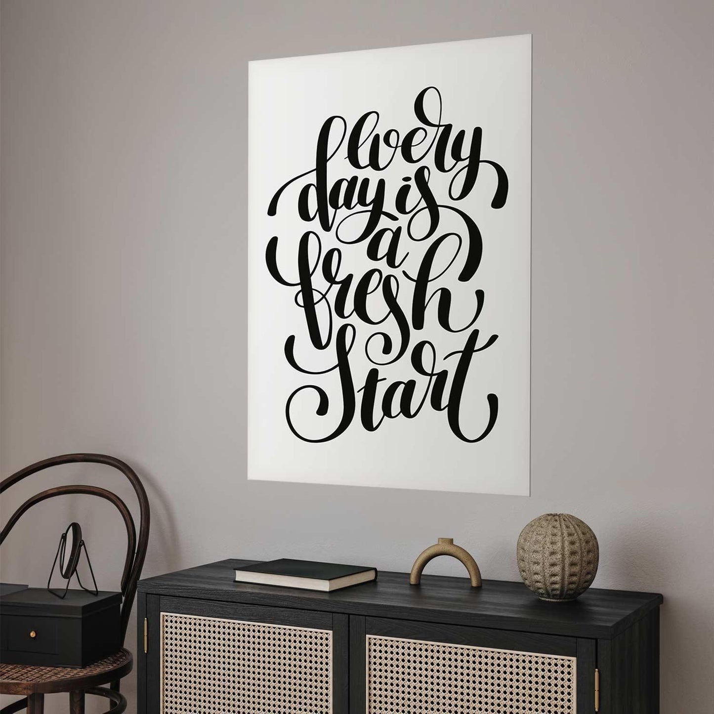 Poster - Every Day a Fresh Start Artgeist