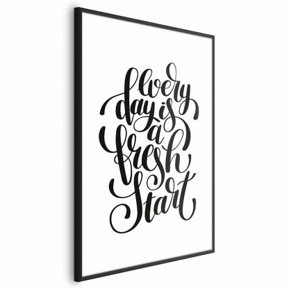 Poster - Every Day a Fresh Start Artgeist