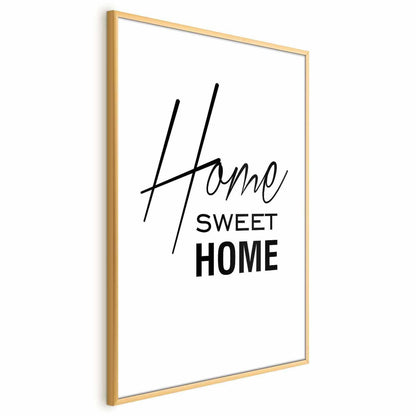 Poster - Black and White: Home Sweet Home