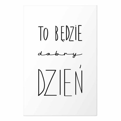 Poster - It Will Be a Good Day