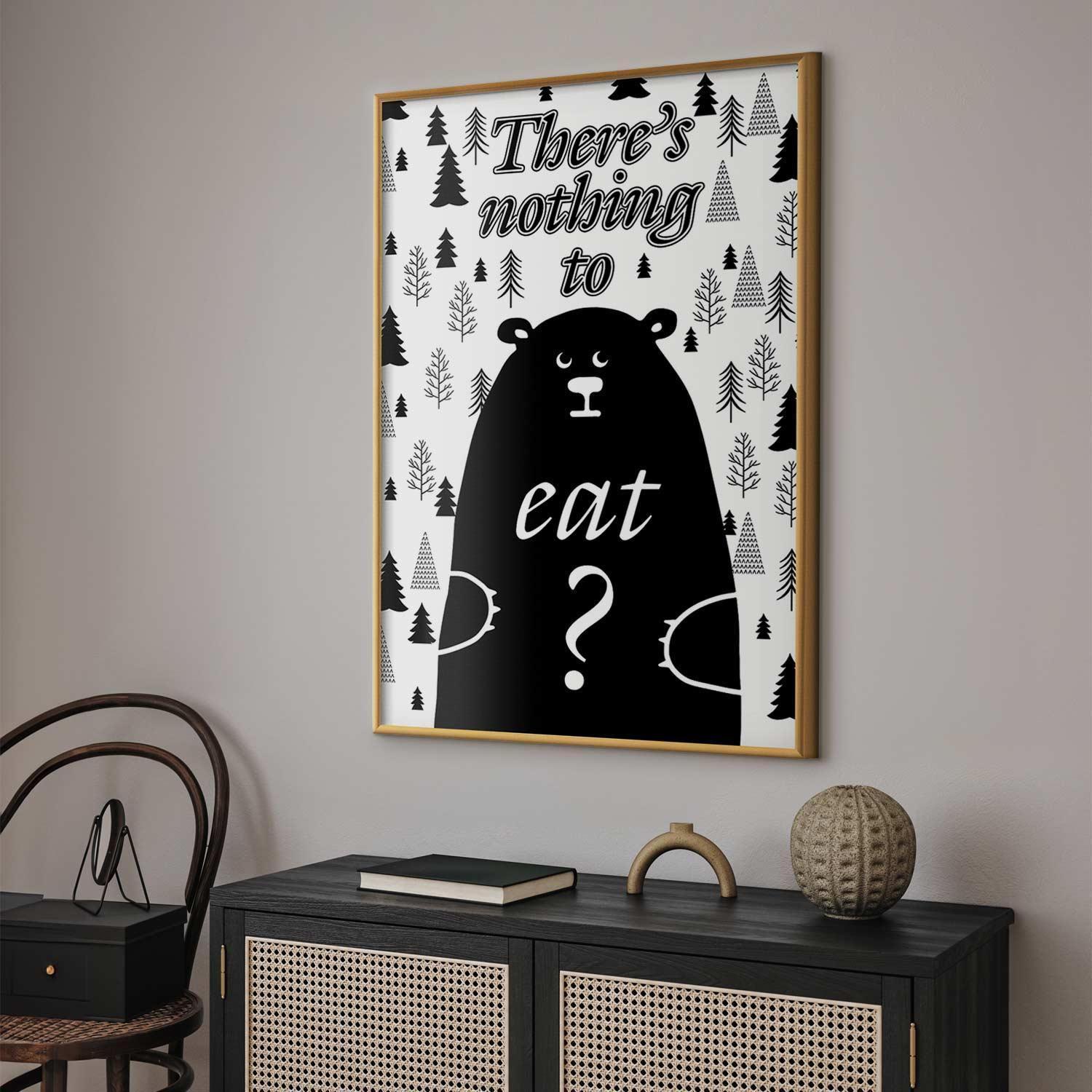 Poster - There's Nothing to Eat? Artgeist