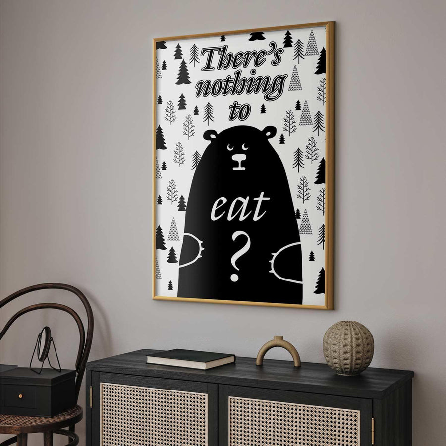 Poster - There's Nothing to Eat? Artgeist