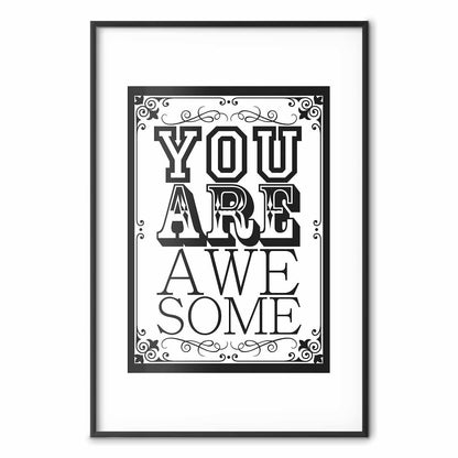 Poster - You Are Awesome