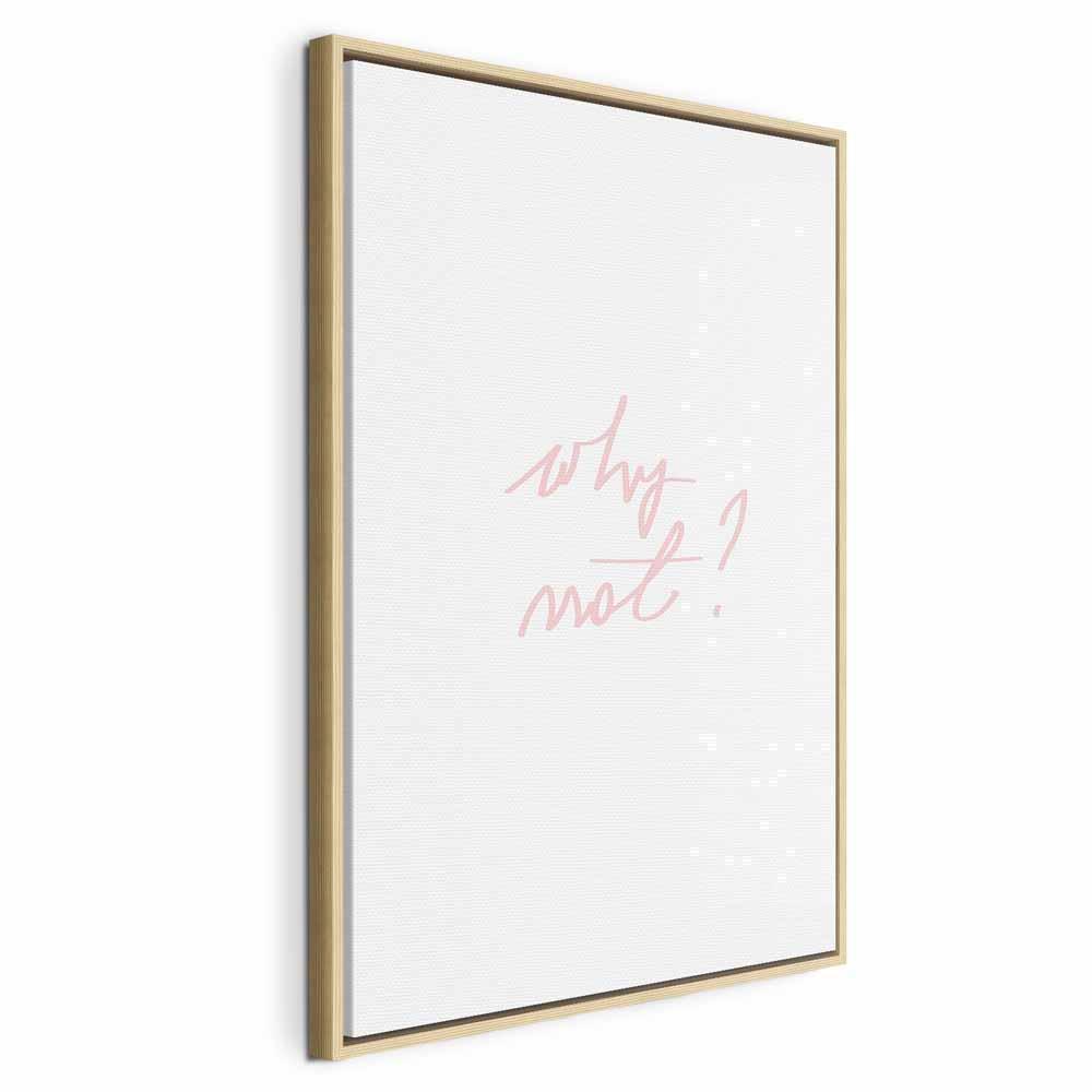 Leinwandbild - Why Not? (1 Part) Vertical