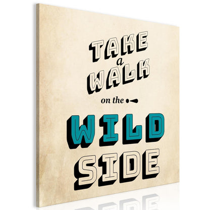 Leinwandbild - Take Walk on the Wild Side (1 Part) Square Artgeist