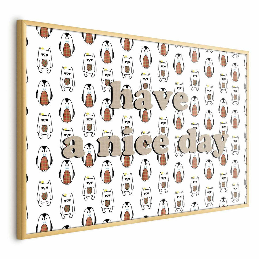 Poster - Have a Nice Day Artgeist
