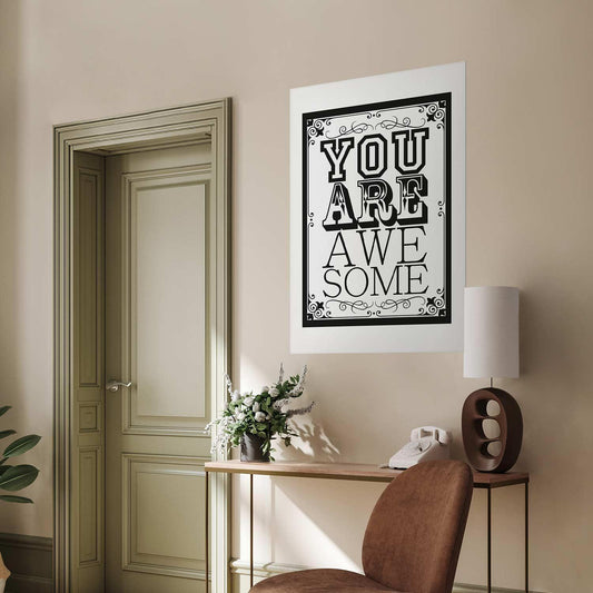 Poster - You Are Awesome Artgeist