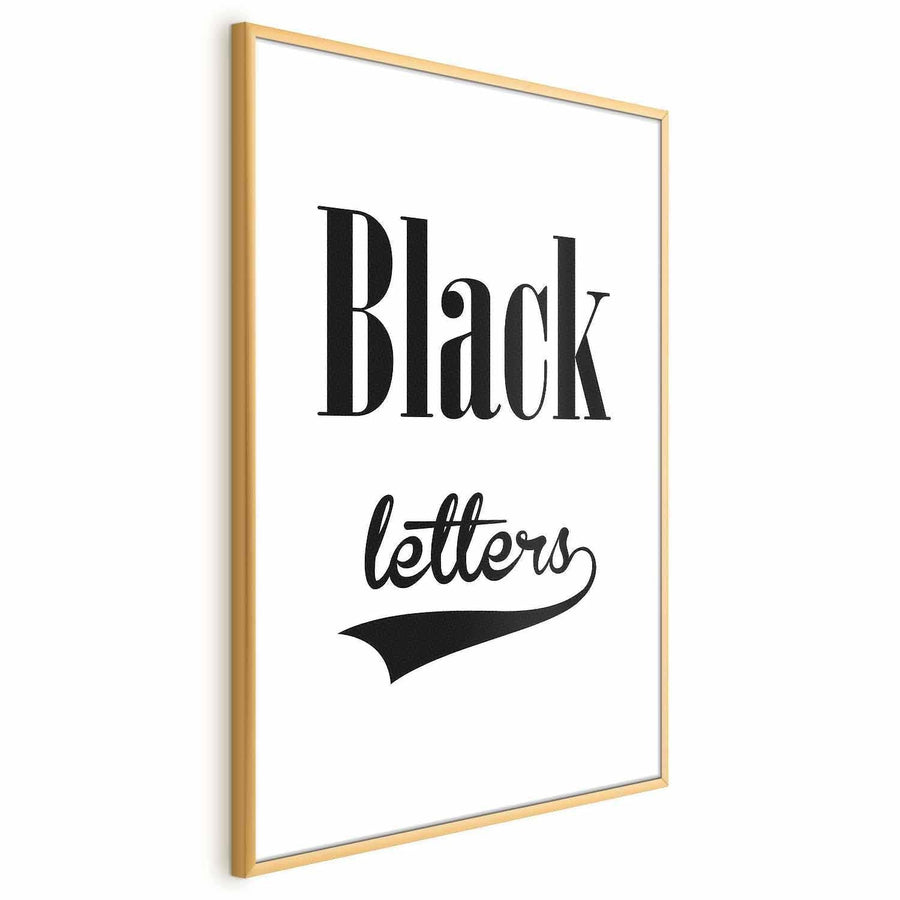 Poster with Black Letters in gold frame, modern wall art decoration.