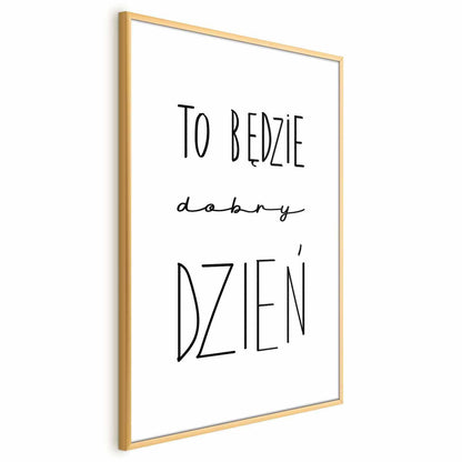 Poster - It Will Be a Good Day