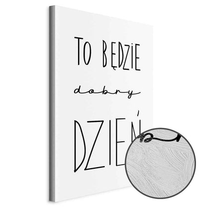 Leinwandbild - Art of Words (1-part) - Inspirational Black Text on White