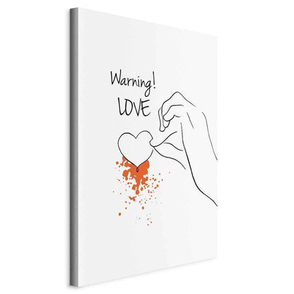 Leinwandbild - Warning! Love (1 Part) Vertical