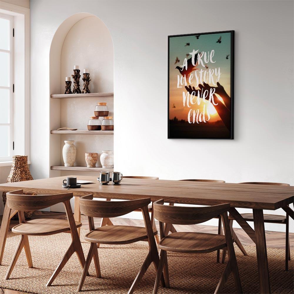 Leinwandbild - A True Love Story Never Ends (1 Part) Vertical