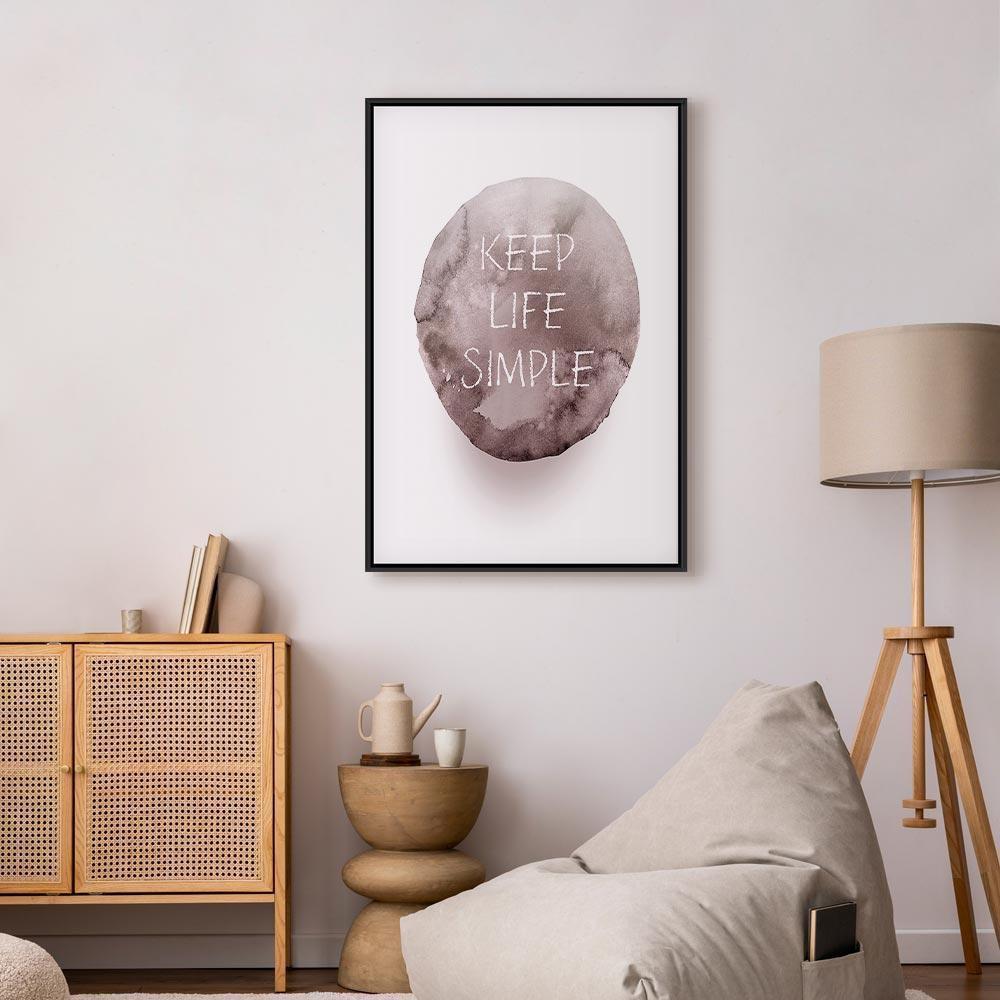 Leinwandbild - Keep Life Simple (1 Part) Vertical