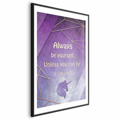 Poster - Be Yourself Artgeist