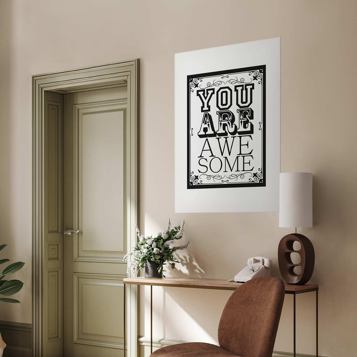 Poster - You Are Awesome Artgeist