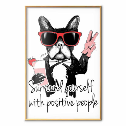 Poster - Surround Yourself with Positive People