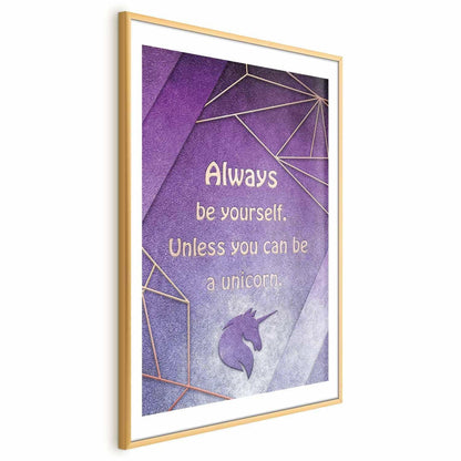 Poster - Be Yourself Artgeist