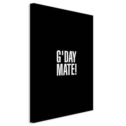 Leinwandbild - G'day Mate (1 Part) Vertical