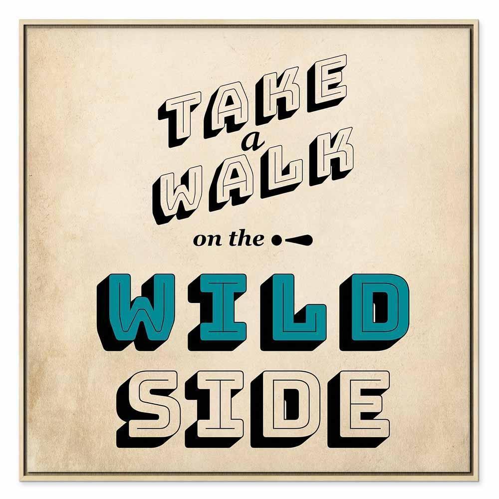 Leinwandbild - Take Walk on the Wild Side (1 Part) Square