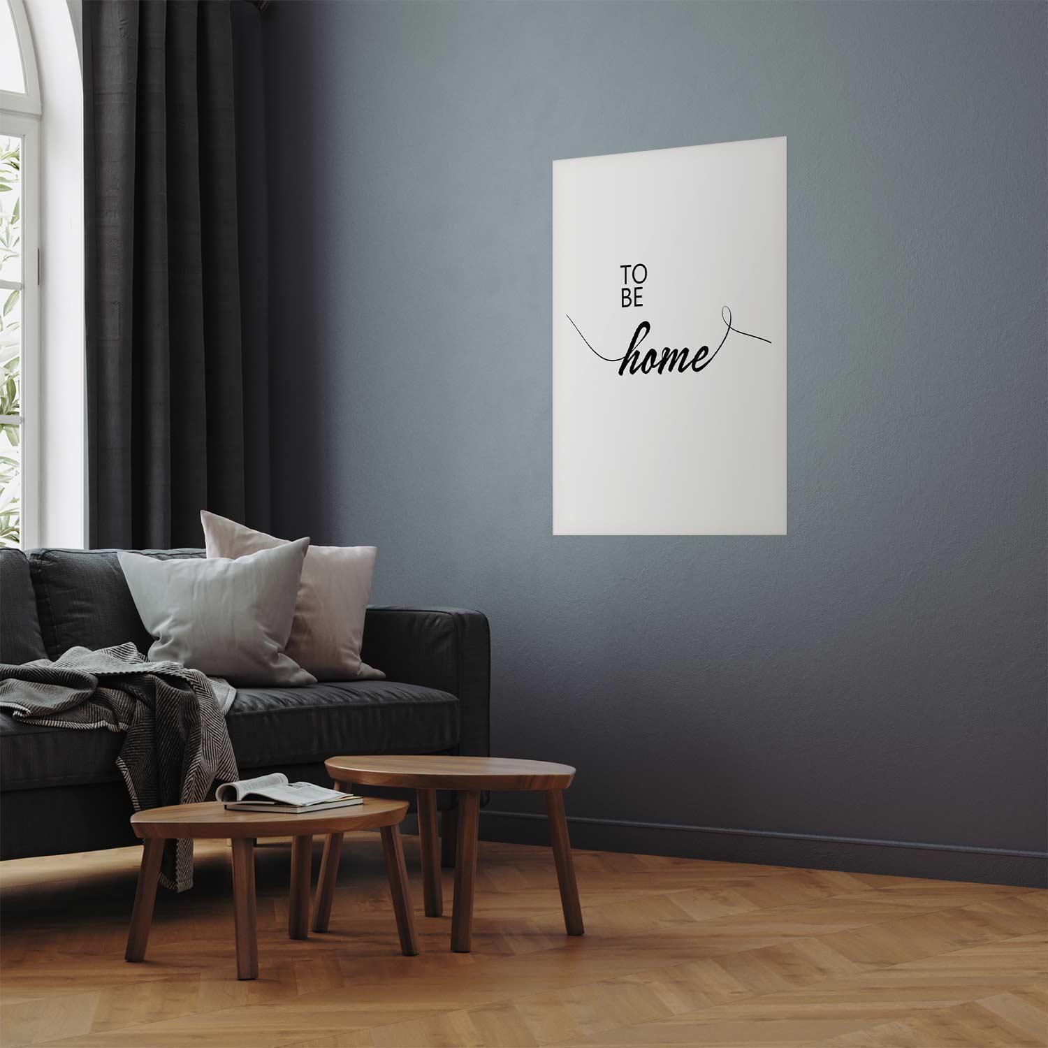 Poster - To Be Home Artgeist