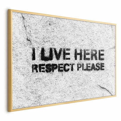 Poster - I Live Here, Respect Please Artgeist