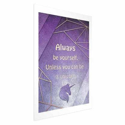 Poster - Be Yourself Artgeist