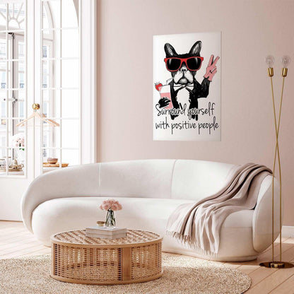 Poster - Surround Yourself with Positive People Artgeist