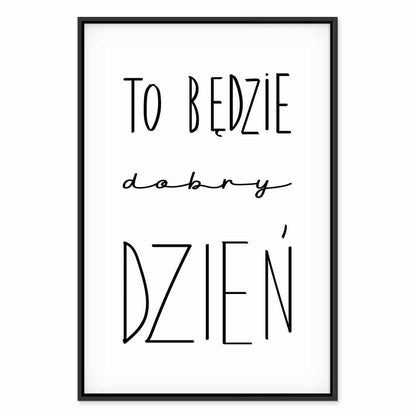 Leinwandbild - Art of Words (1-part) - Inspirational Black Text on White