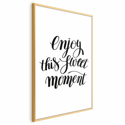 Poster - Enjoy This Sweet Moment Artgeist