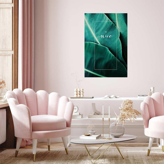 Poster - Be Nice Artgeist