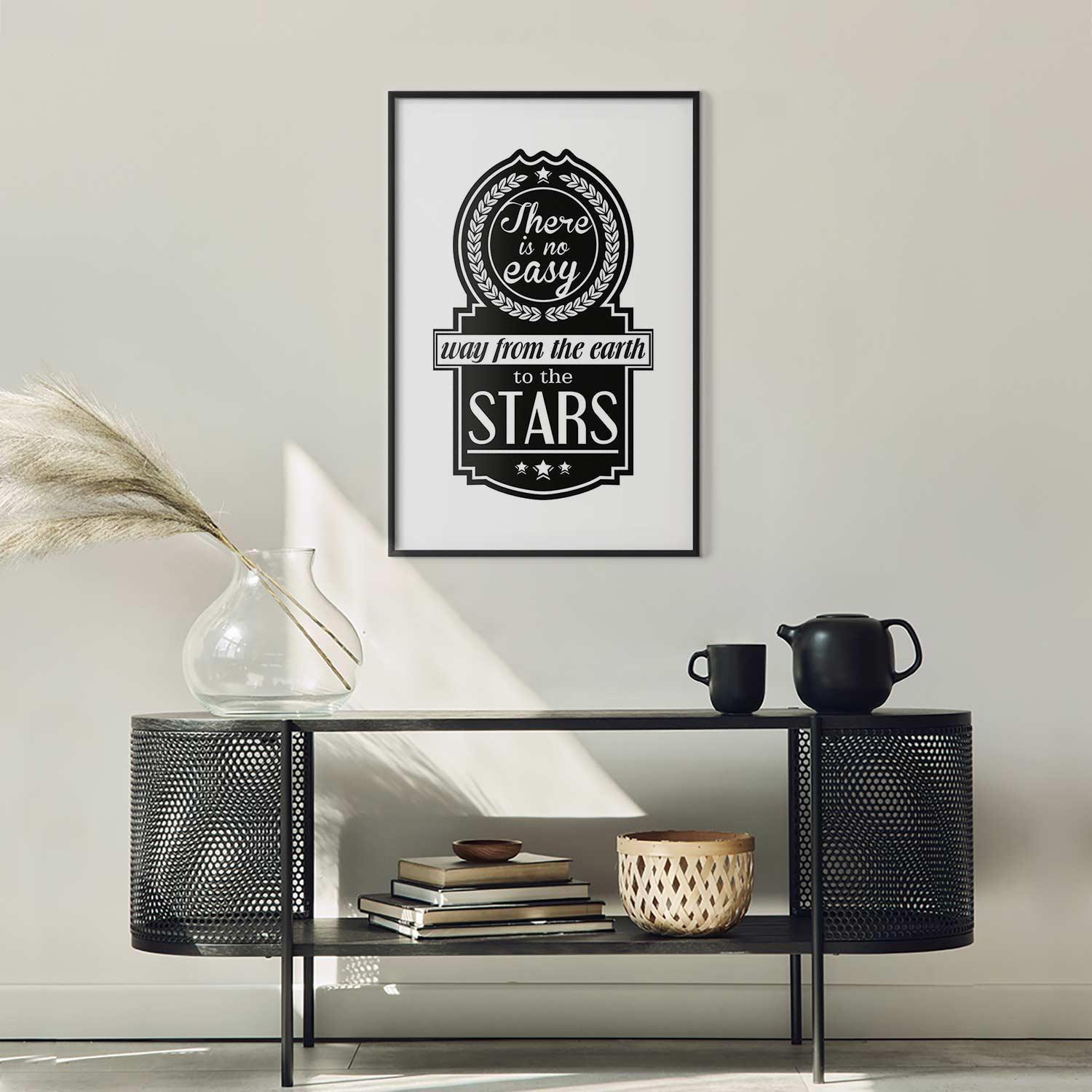 Poster - There Is No Easy Way from the Earth to the Stars Artgeist