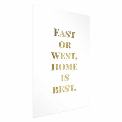 Poster - Gold Home Is Best Artgeist
