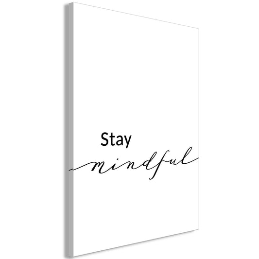 Leinwandbild - Stay Mindful (1 Part) Vertical Artgeist