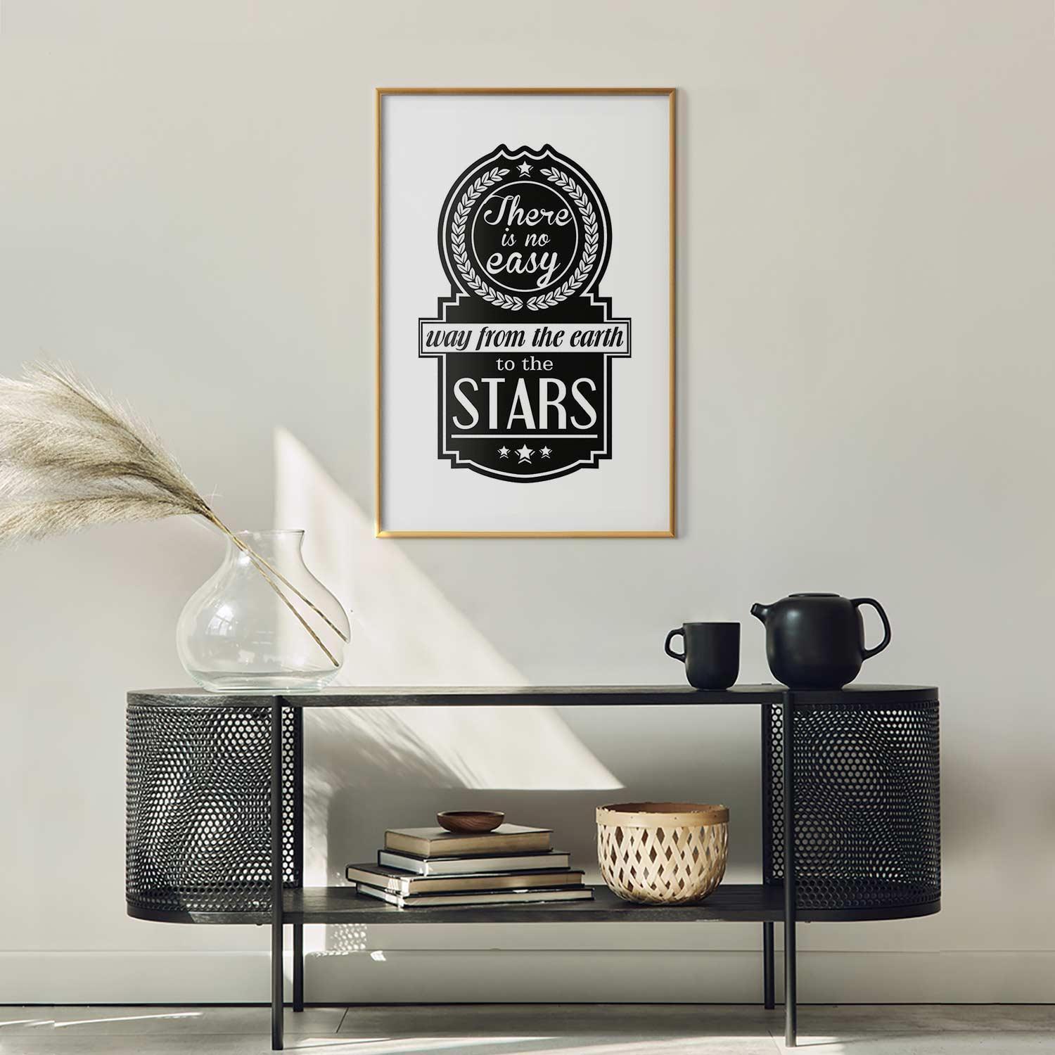 Poster - There Is No Easy Way from the Earth to the Stars Artgeist