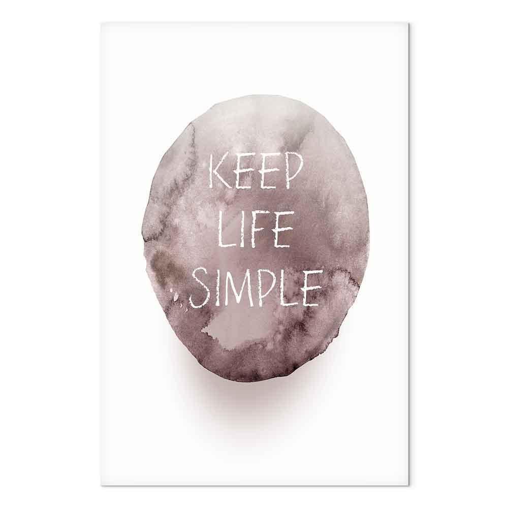 Leinwandbild - Keep Life Simple (1 Part) Vertical