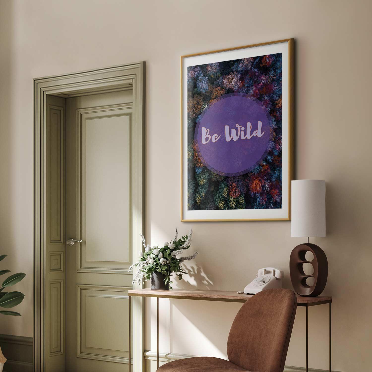 Poster - Be Wild Artgeist