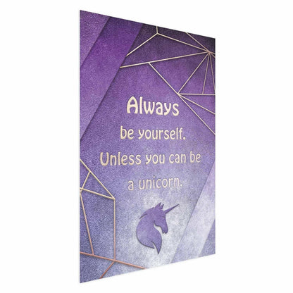 Poster - Be Yourself Artgeist