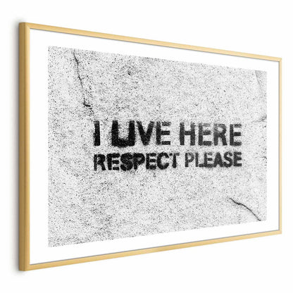 Poster - I Live Here, Respect Please Artgeist